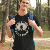 T-shirt Hide and Seek World Champ Funny Big Foot