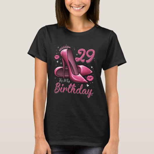 T-shirt High Heels Stepping Into My 29th Birthday 29 and F (Devant)