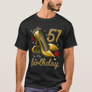 T-shirt High Heels Stepping Into My 51st Birthday 51 and F