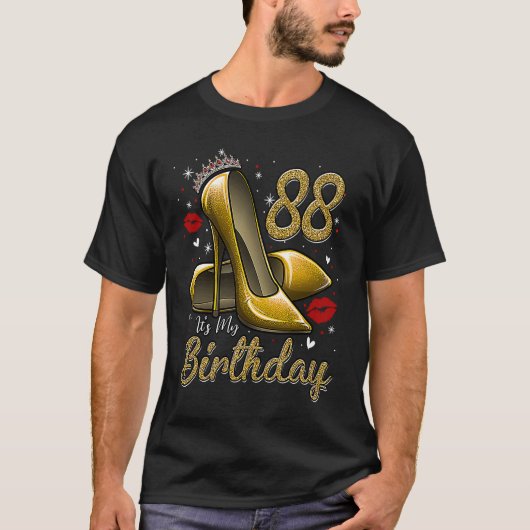 T-shirt High Heels Stepping Into My 88th Birthday 88 and F (Devant)