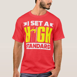 T-shirt High Jump Jumping Jumper Track and Field Funny Quo