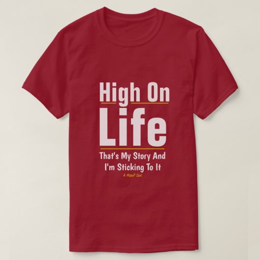 T-shirt High On Life - Une Chemise MisterP (Design devant)