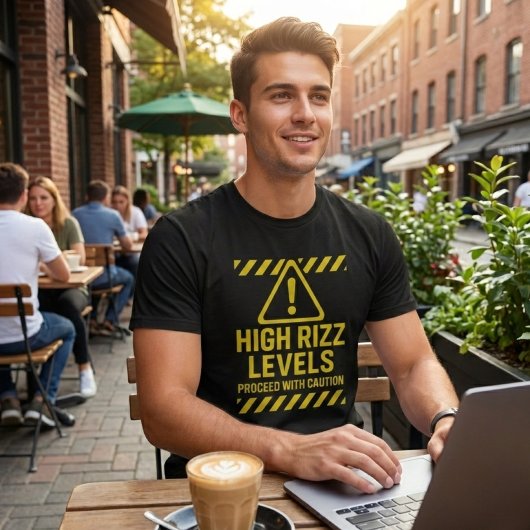 T-shirt High Rizz Levels Caution Sign Funny Gen Z Slang