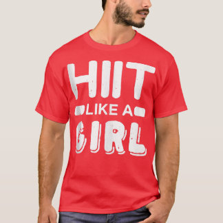 T-shirt Hiit Comme Une Fille Tabata Fitness Fitness 