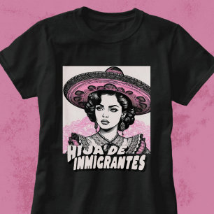 T-shirt Hija De Inmigrantes Retro Fille des immigrants