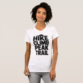 T-shirt Hike Climb Peak Trail Mountain Typography (Devant entier)
