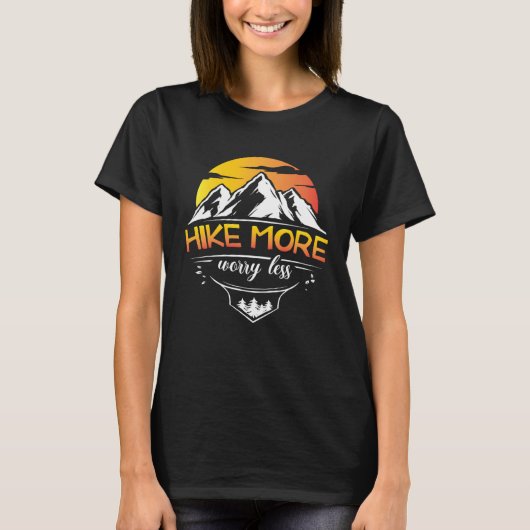 T-shirt Hike More Worry less Outdoor Natrure hiking (Devant)