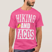 T-shirt Hiking And Tacos Funny Taco (Devant)