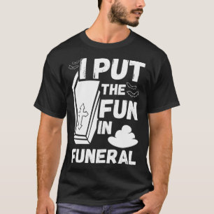 T-shirt hilariant macabre blague papa blague funéraire amu