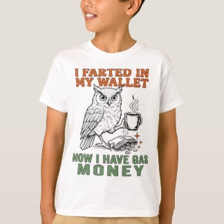 T-shirt Hilarious Gas Money Joke for Caffeine Addicts