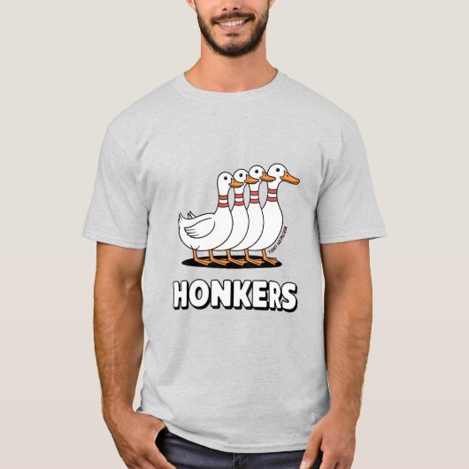 T-shirt Hilarious Honkers Geese Funny Goose Meme (Devant)