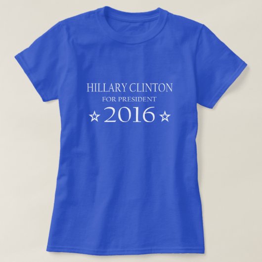 T-shirt Hillary Clinton pour le président 2016 (Design devant)