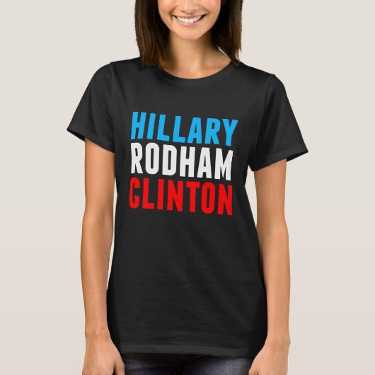 T-shirt Hillary Rodham Clinton (Devant)