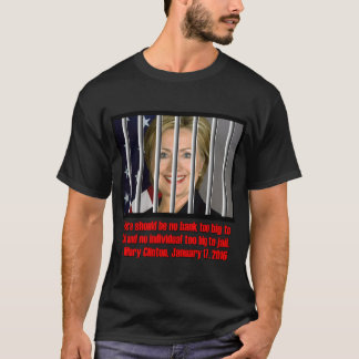 T-SHIRT HILLARY TROP GRANDE À LA PRISON