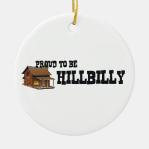 T-SHIRT Hillbilly Proud Keramisch Ornament