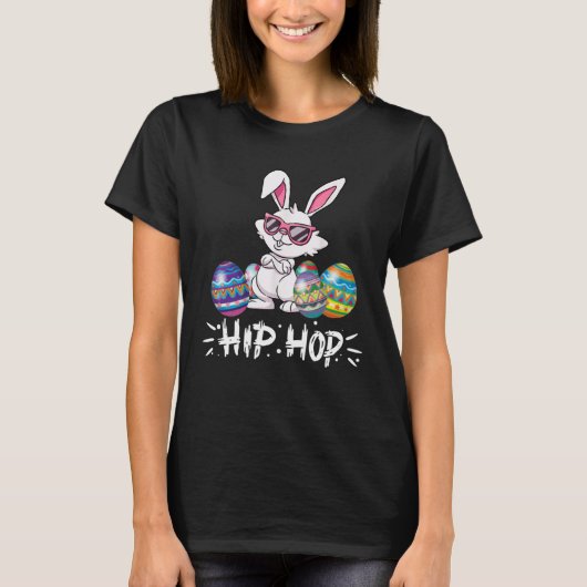 T-shirt Hip Hop Bunny Easter Rabbit  Eggs Happy Easter (Devant)