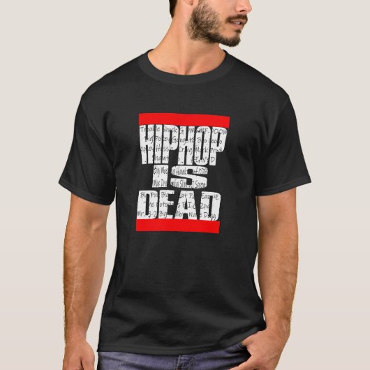 T-shirt Hip hop MORT (Devant)