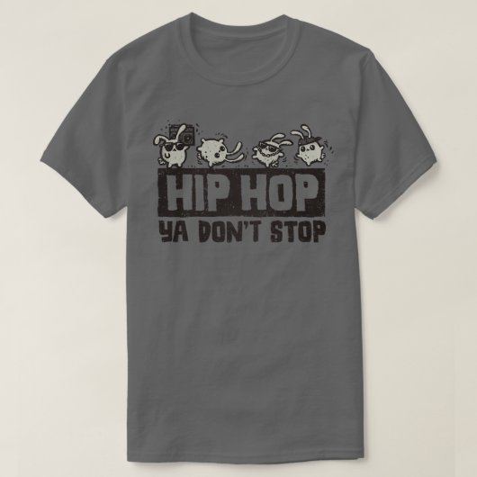 T-shirt Hip hop Ya Dont Stop (Design devant)