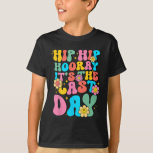 T-shirt Hip Hore Son Dernier Jour D'École Bonjour Été Wom