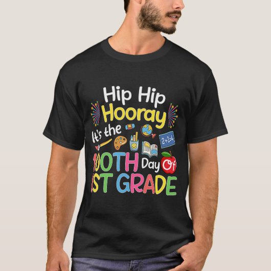 T-shirt Hiphip Hooray 100e Jour de 1ère Classe Professeur (Devant)