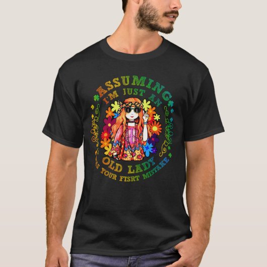 T-shirt Hippie Assouming I'm (Devant)