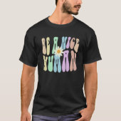 T-shirt Hippie BE A NICE HUMAN Retro Stop Bullying Choose  (Devant)