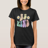 T-shirt Hippie BE KIND Retro Stop Bullying Choose Kindness (Devant)