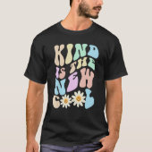 T-shirt Hippie KIND IS THE NEW COOL Retro Stop Bullying Ch (Devant)