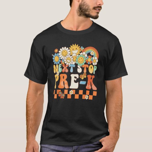 T-shirt Hippie Next Stop Pre K Retro Groovy Back To Schoo (Devant)