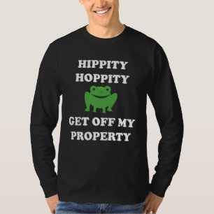 T-shirt Hippity Hoppity Dégage De Ma Propriété