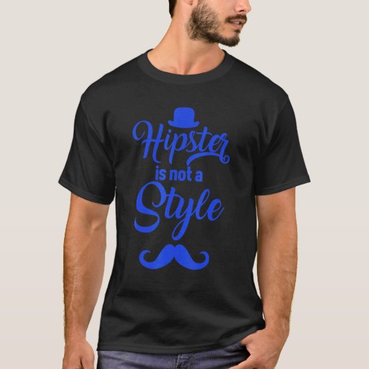 T-shirt Hipster N'Est Pas Un Style Mustache Urbain Style V (Devant)