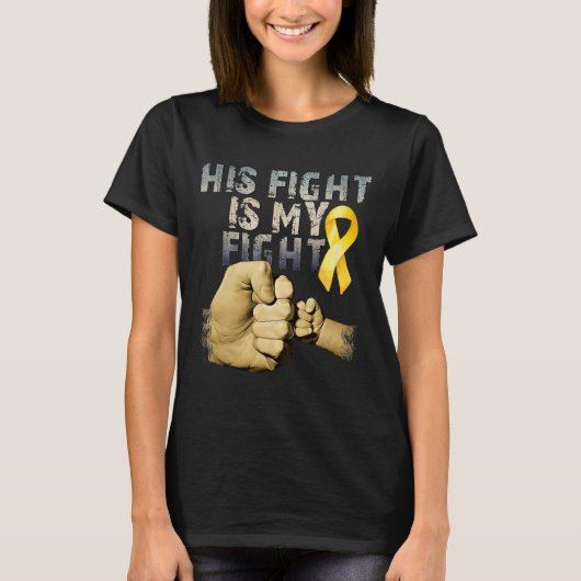 T-shirt His Fight Is My Fight Childhood Cancer Awareness G (Devant)