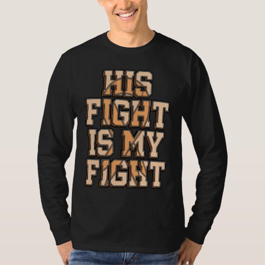 T-shirt His Fight Is My Fight FND Functional Neurological  (Devant)