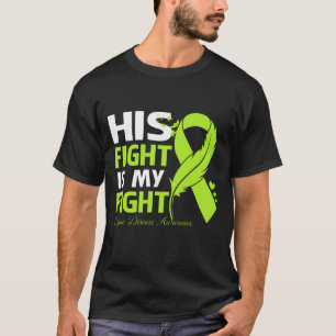 T-shirt His Fight Is My Fight LYME DISEASE AWARENESS Feath