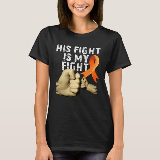 T-shirt His Fight Is My Fight MS  Multiple Sclerosis Aware (Devant)