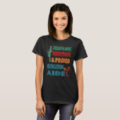 T-shirt Hispanic Heritage & Proud Medication Aide (Devant entier)