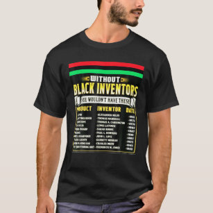 T-shirt Histoire Des Inventeurs Noirs Mois De L'Histoire N