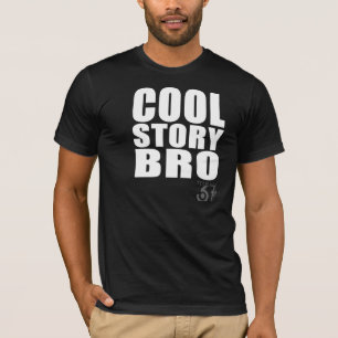 T-shirt Histoire fraîche Bro