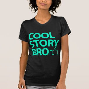 T-shirt Histoire fraîche Bro