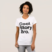 T-shirt Histoire fraîche Bro. (Devant entier)