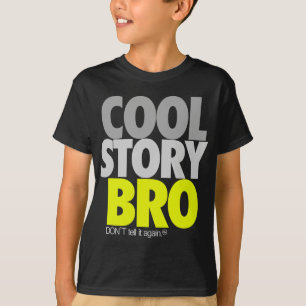 T-shirt "Histoire fraîche Bro" (chaux)
