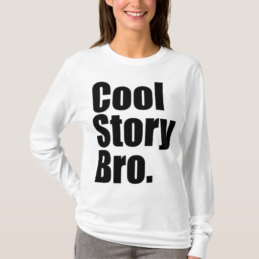 T-shirt Histoire fraîche Bro. Longue douille de dames (Devant)