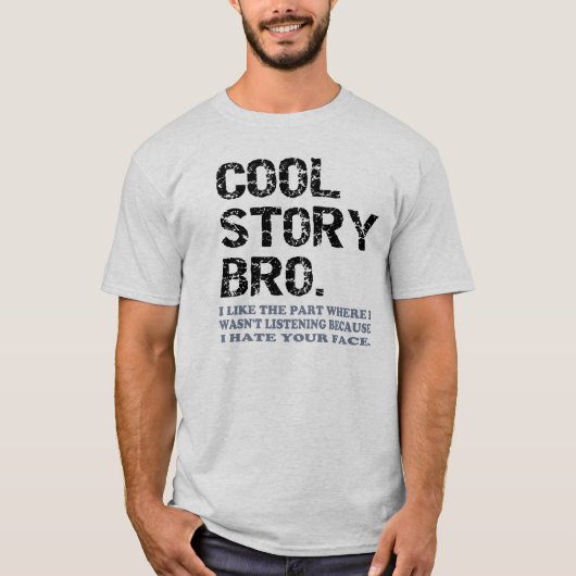 T-shirt Histoire fraîche Bro - une peu de chose (Devant)