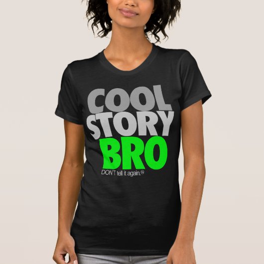 T-shirt Histoire fraîche Bro (vert) (Devant)