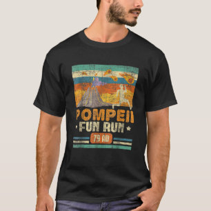 T-shirt Histoire Géographie Course Amusante de Pompéi Volc