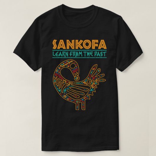 T-shirt Histoire noire Sankofa Oiseaux africains Apprendre (Design devant)