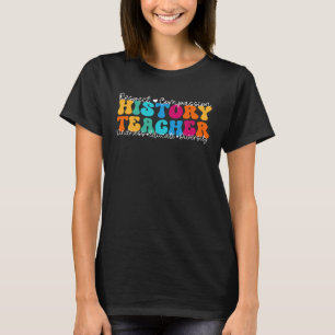 T-shirt Histoire Semaine d'appréciation des enseignants Re
