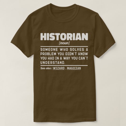 T-shirt Historien Noun Définition Historique (Design devant)