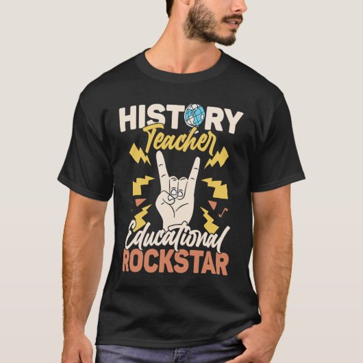 T-shirt History Teacher Educational Rockstar Education Pro (Devant)