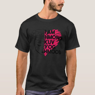 T-shirt Hmong Miao Hmoob Femme Princesse Strong 9